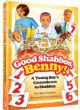 103015 Good Shabbos Benny!:  A Young Boy's Countdown To Shabbos